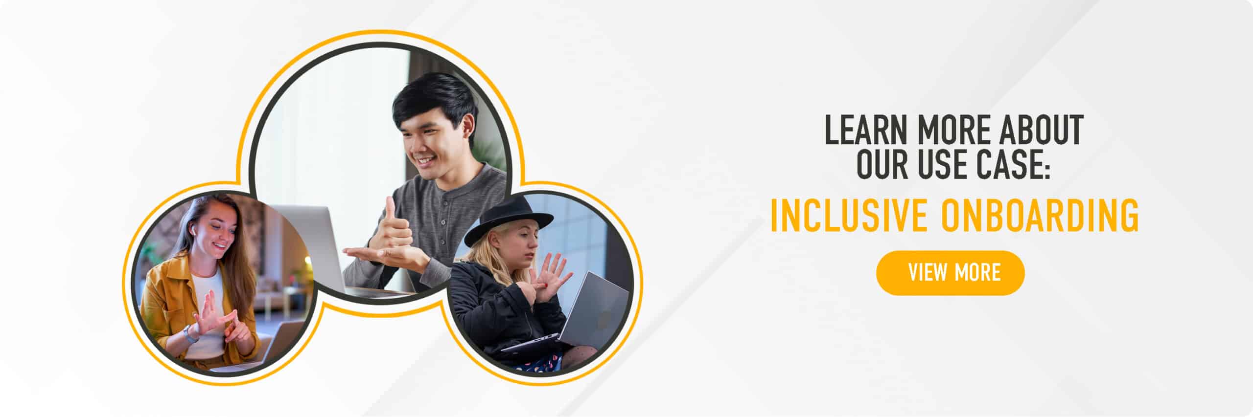 TrustCloud: Inclusive Onboarding Inclusive Onboarding. Agents specialized in sign language